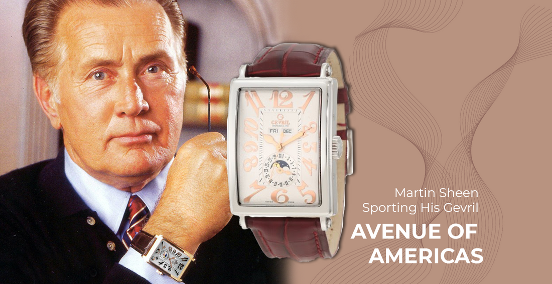 Martin Sheen Sporting His Gevril “Avenue of Americas” Timepiece